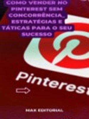 cover image of Como Vender no Pinterest sem concorrência